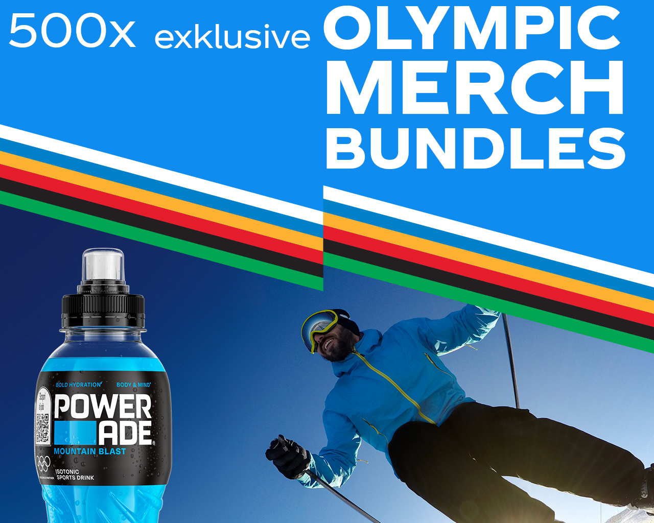 „Werbegrafik mit einer Powerade-Flasche und einer Person auf Skiern vor blauem Himmel. Text: ‚500x exklusive Olympic Merch Bundles