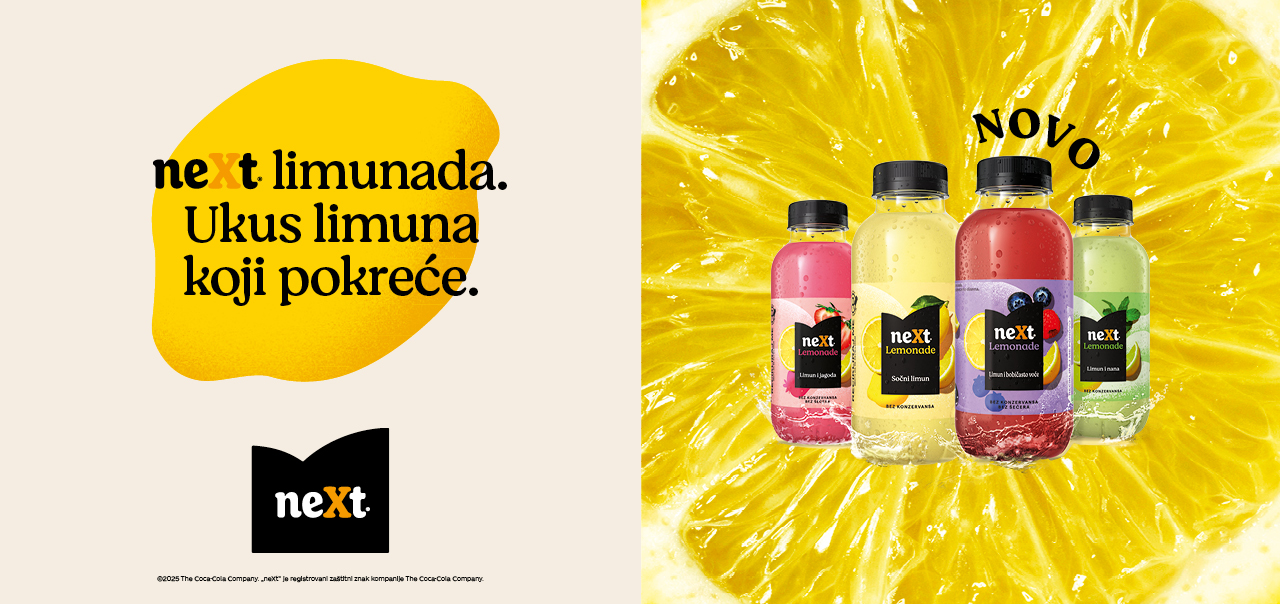 Promotivna slika Next limunade sa sloganom „Ukus limuna koji pokreće“ uz četiri boce različitih ukusa limunade na pozadini kriške limuna